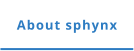 About sphynx